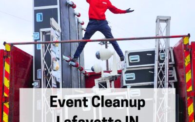 Event Cleanup Lafayette IN